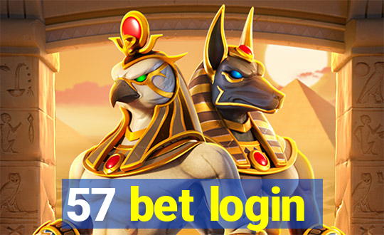 57 bet login